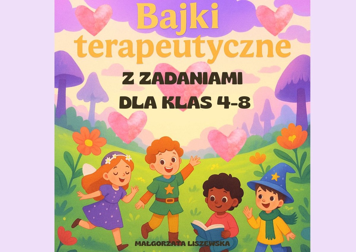 Bajki terapeutyczne z zadaniami dla klas 4-8 okładka