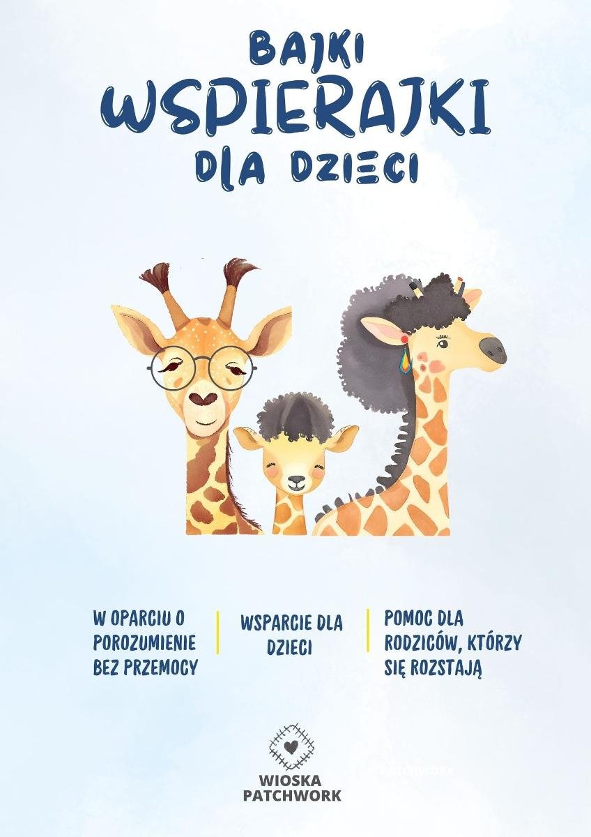 Bajki wspierajki dla dzieci. Pomoc dla rodziców, którzy się rozstają - ebook PDF okładka