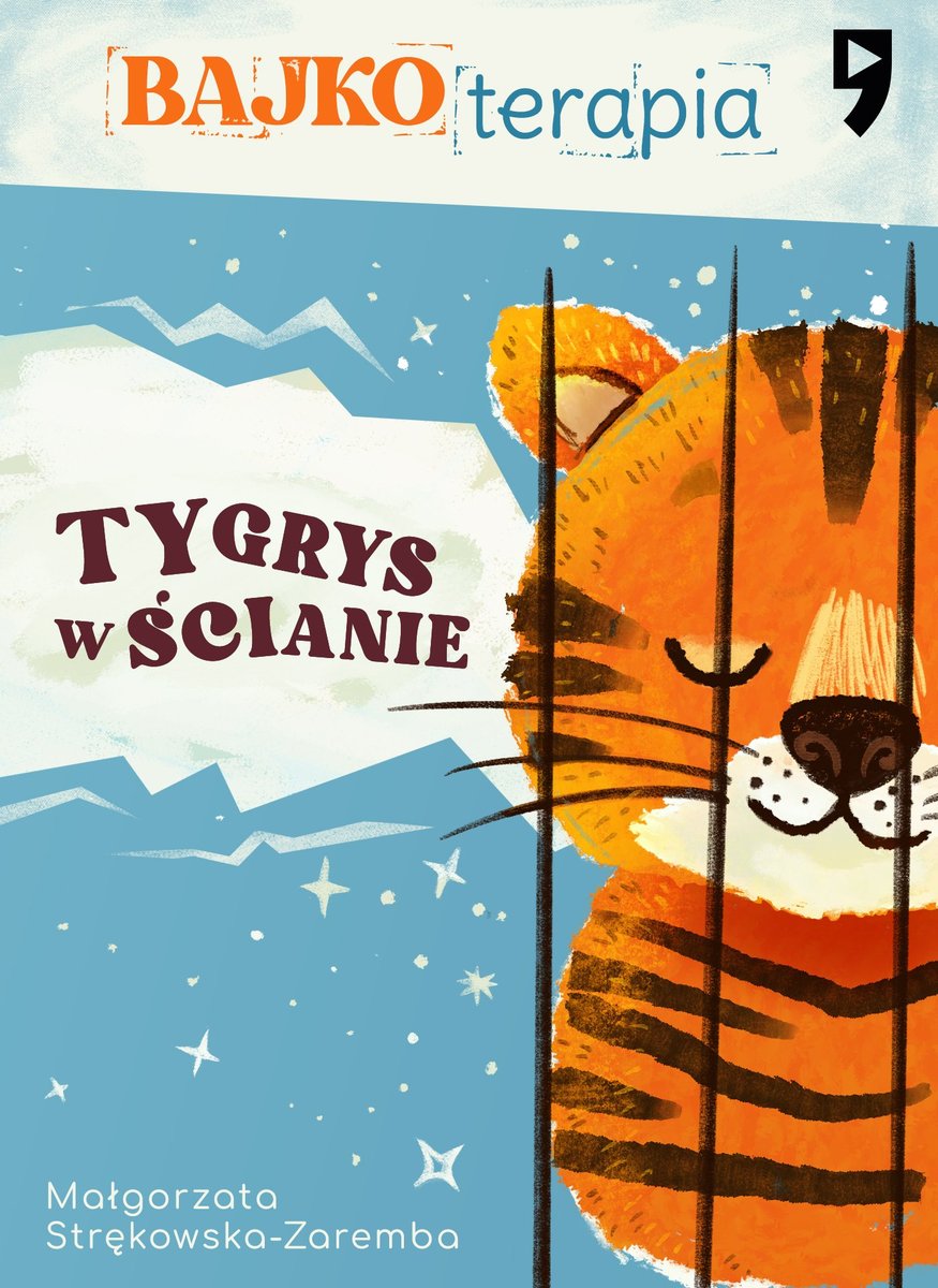 Bajkoterapia. Tygrys w ścianie okładka