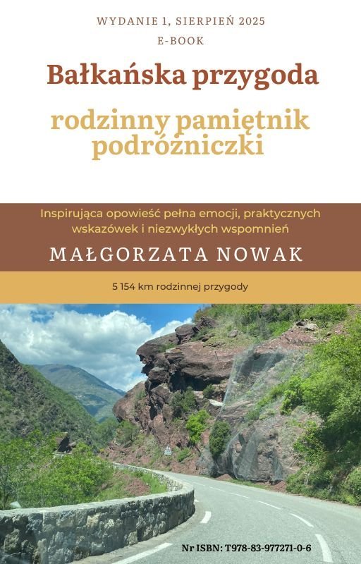 Bałkańska przygoda - rodzinny pamiętnik podróżniczki okładka