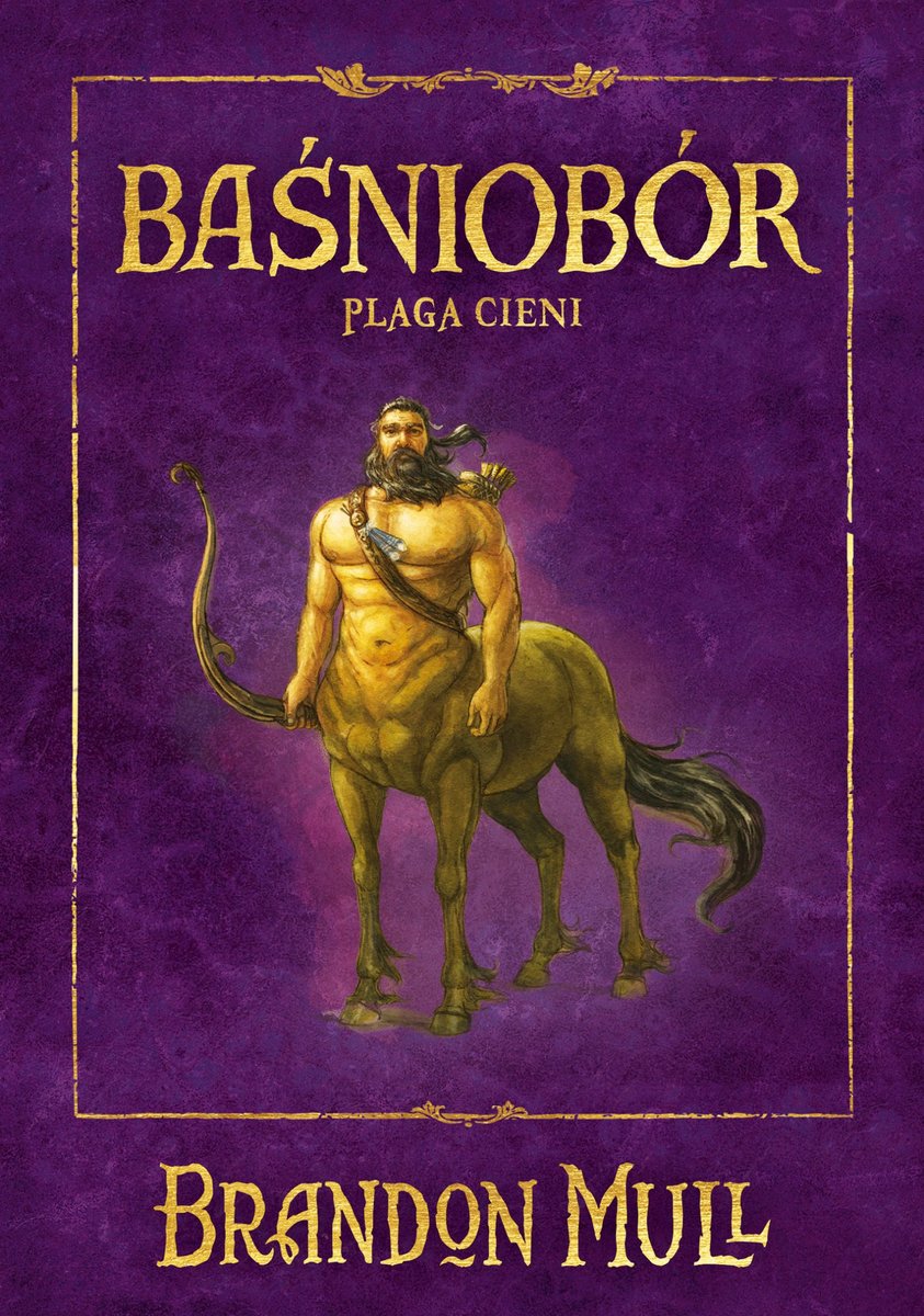 Baśniobór. Plaga cieni. Tom 3 okładka