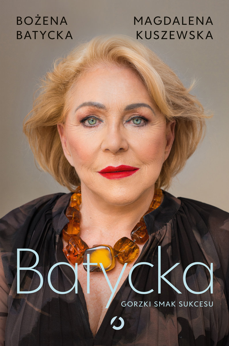 Batycka. Gorzki smak sukcesu okładka