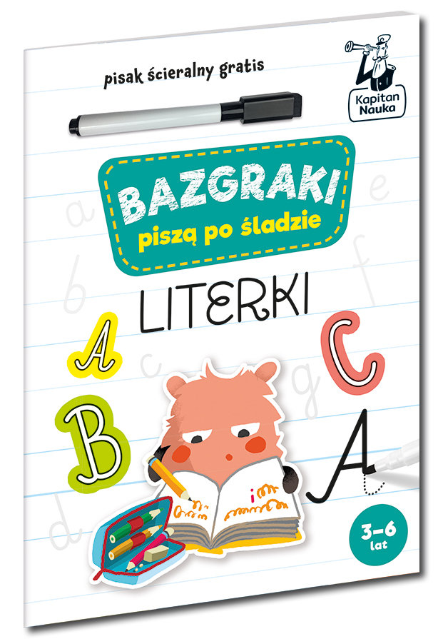 Bazgraki piszą po śladzie. Literki. Kapitan Nauka okładka