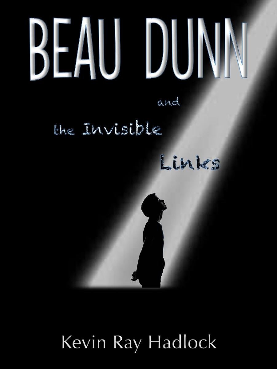 Beau Dunn and the Invisible Links okładka