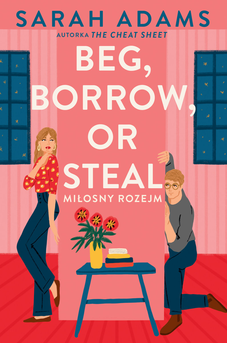 Beg, Borrow or Steal. Miłosny rozejm okładka