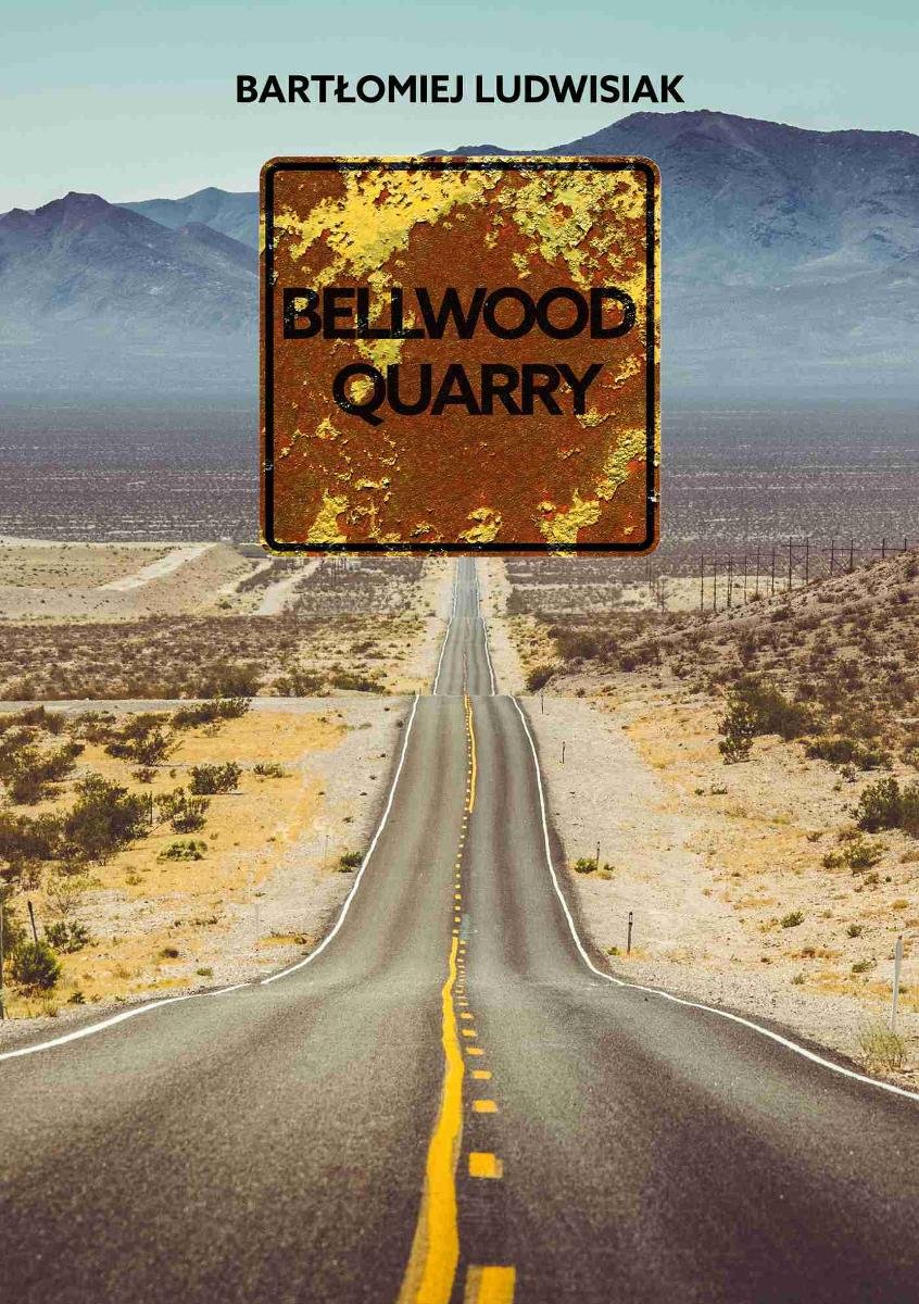 Bellwood Quarry okładka