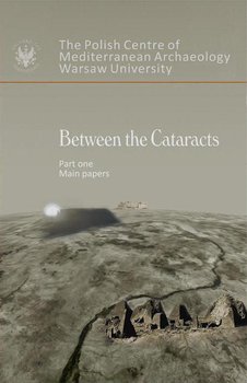 Between the Cataracts. Part 1: Main Papers okładka