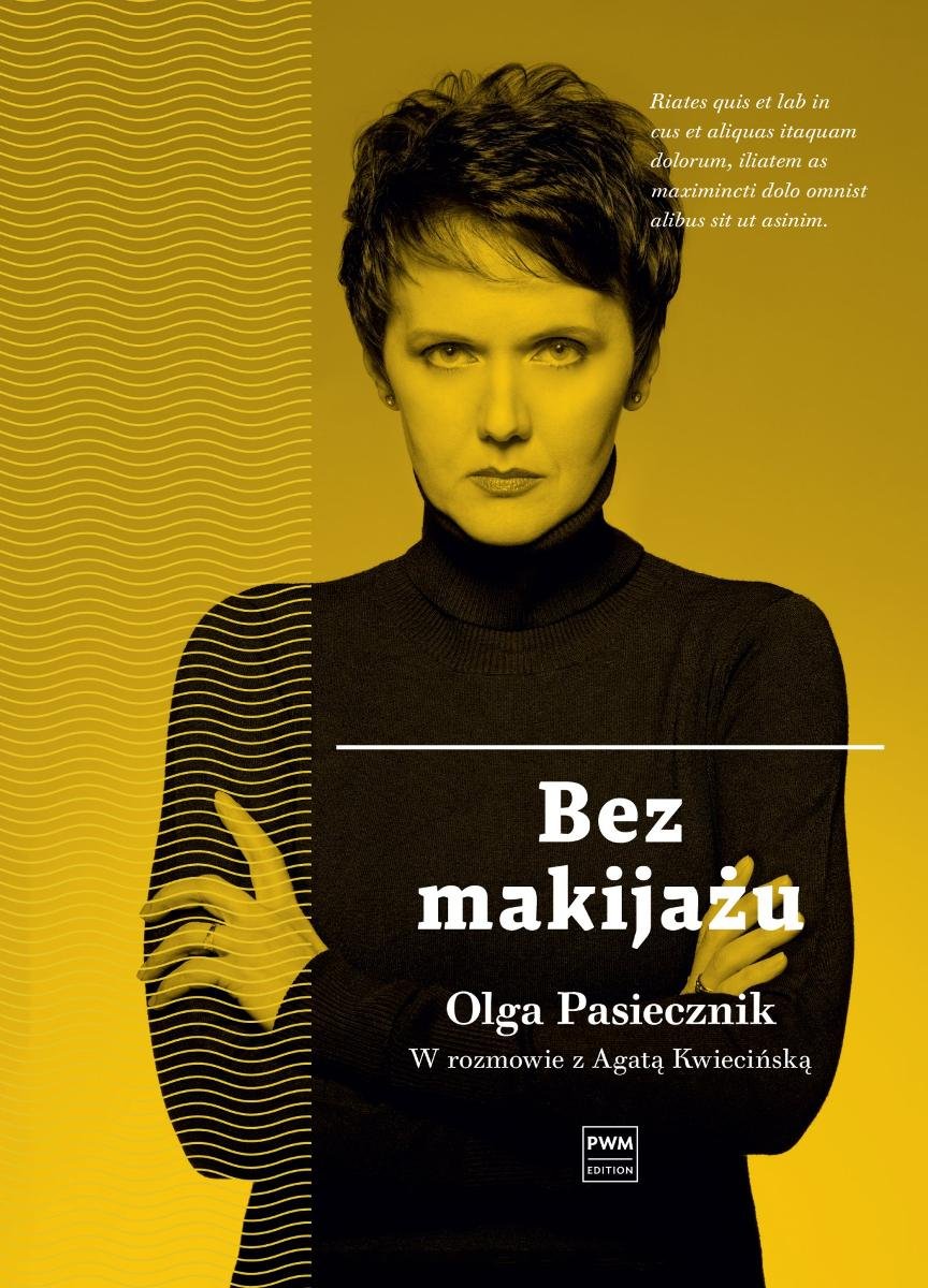 Bez makijażu. Olga Pasiecznik w rozmowie z Agatą Kwiecińską - ebook MOBI okładka