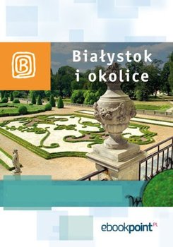 Białystok i okolice. Miniprzewodnik okładka