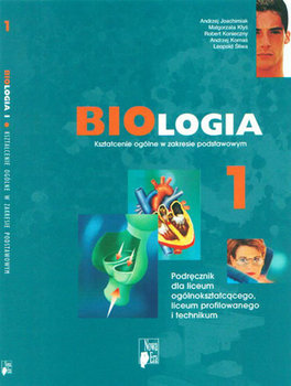 Biologia 1. Podręcznik dla liceum ogólnokształcącego, liceum profilowanego i technikum okładka