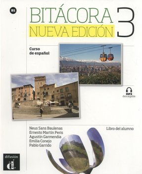 Bitacora 3. Nueva Edicion. Curso de espanol okładka
