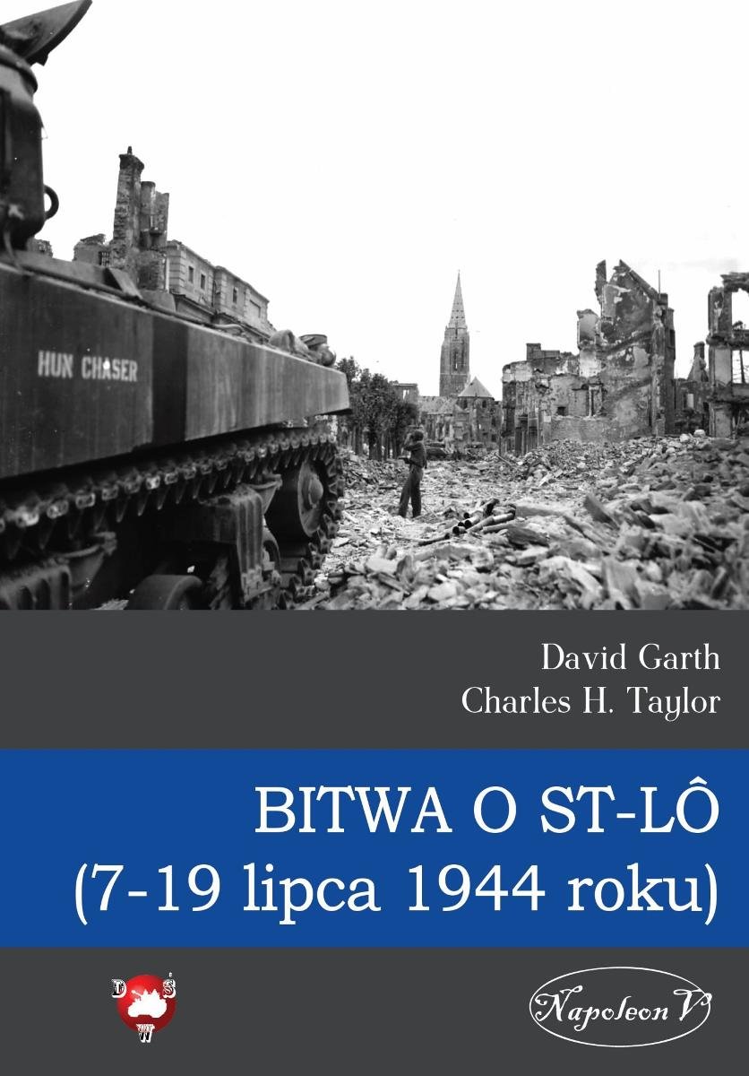 Bitwa o St-Lô (7-19 lipca 1944 roku) okładka