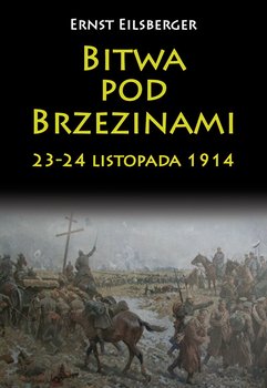 Bitwa pod Brzezinami. 23-24 listopada 1914 okładka