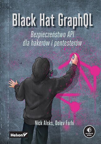 Black Hat GraphQL. Bezpieczeństwo API dla hakerów i pentesterów - ebook mobi okładka