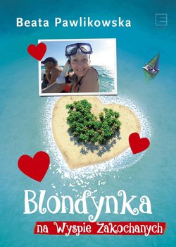 Blondynka na Wyspie Zakochanych okładka