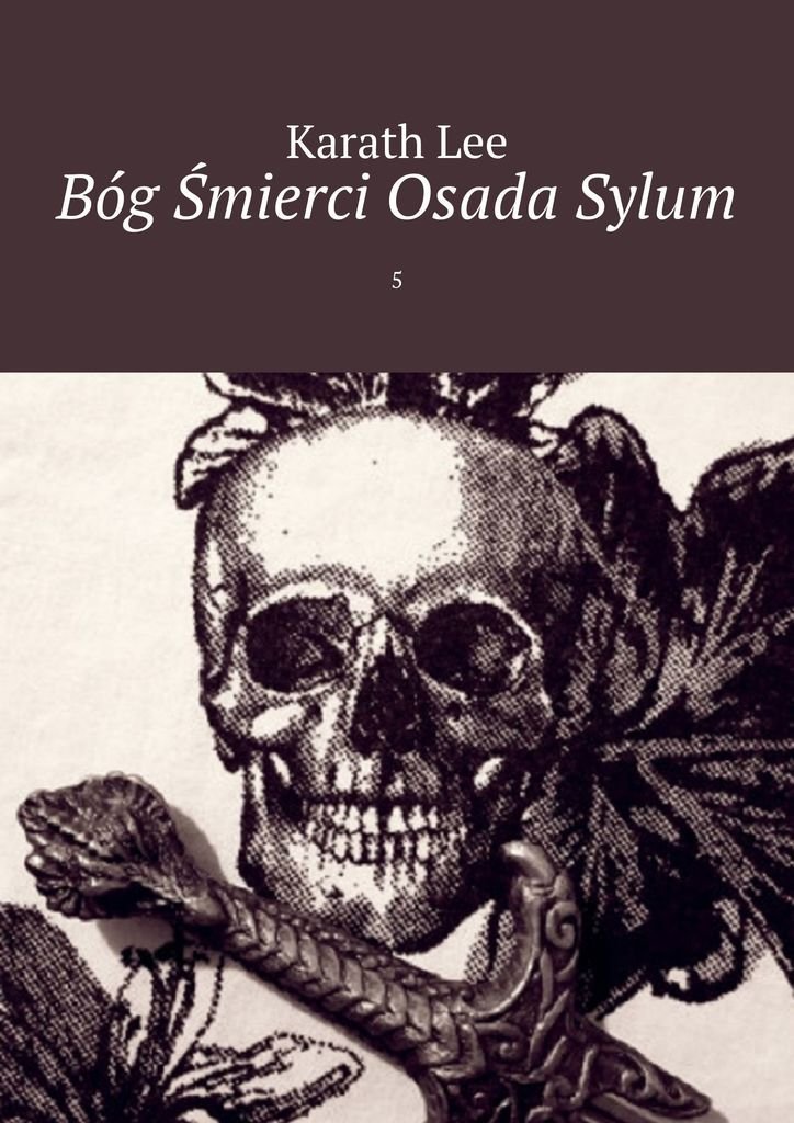 Bóg Śmierci Osada Sylum okładka