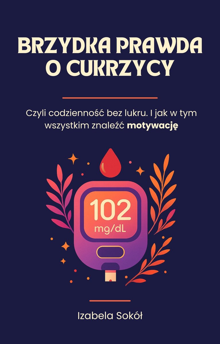 Brzydka prawda o cukrzycy okładka