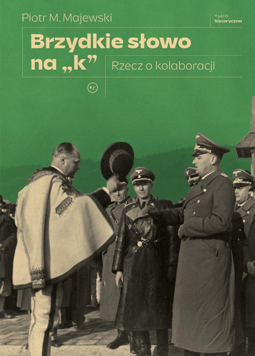 Brzydkie słowo na „k”. Rzecz o kolaboracji - ebook epub okładka