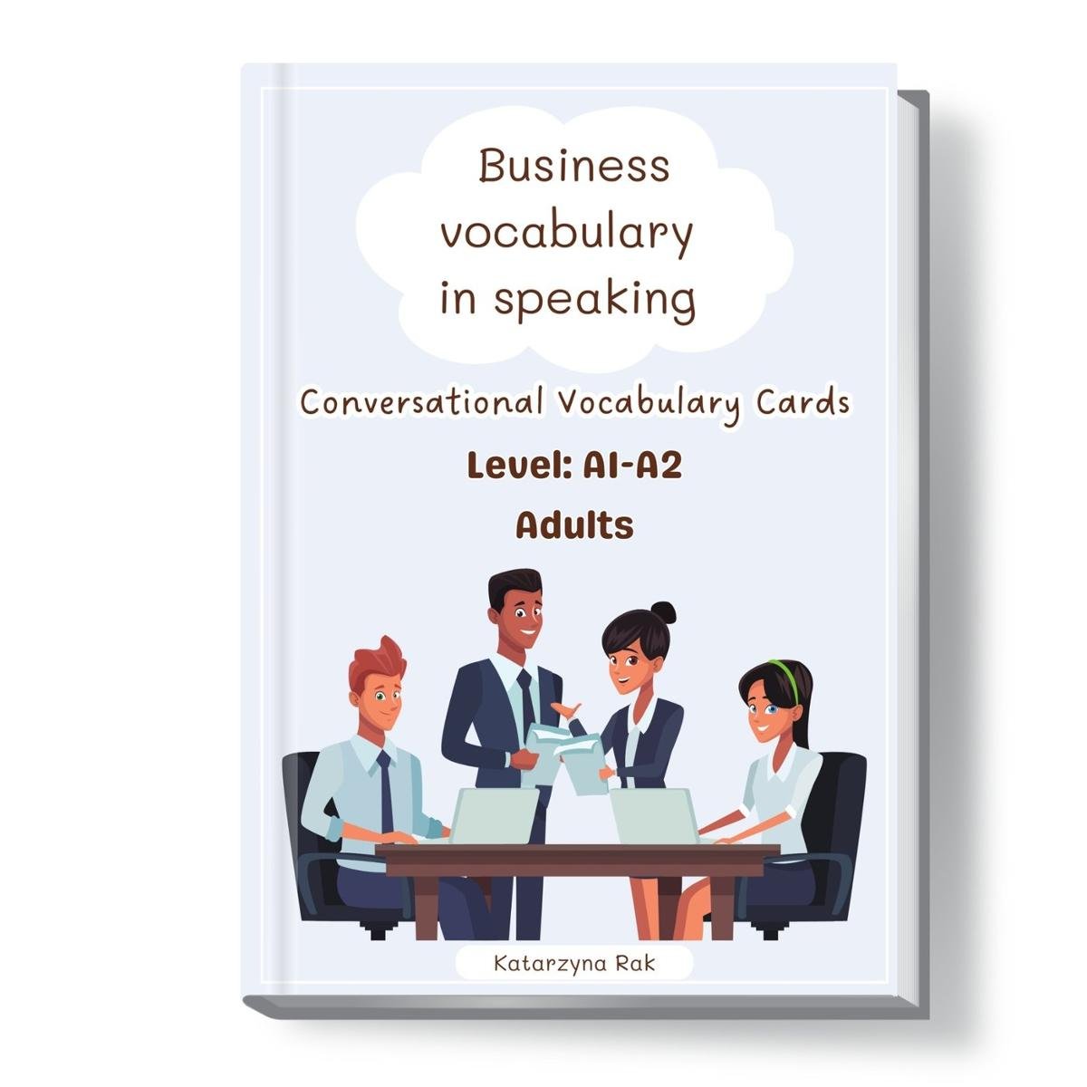 Business vocabulary in speaking. Conversational speaking cards. Level : A1-A2. okładka