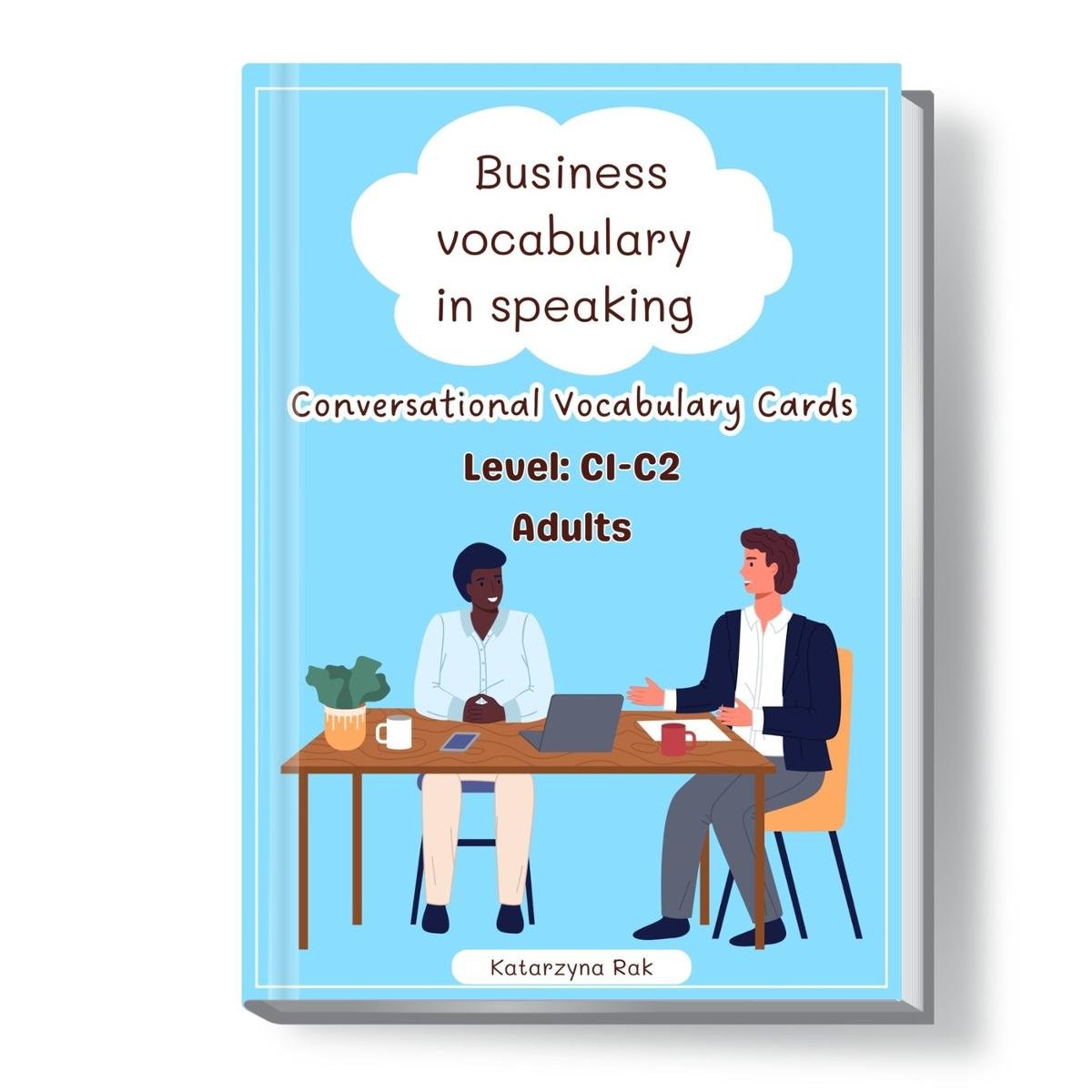 Business vocabulary in speaking. Conversational speaking cards. Level : C1-C2. okładka