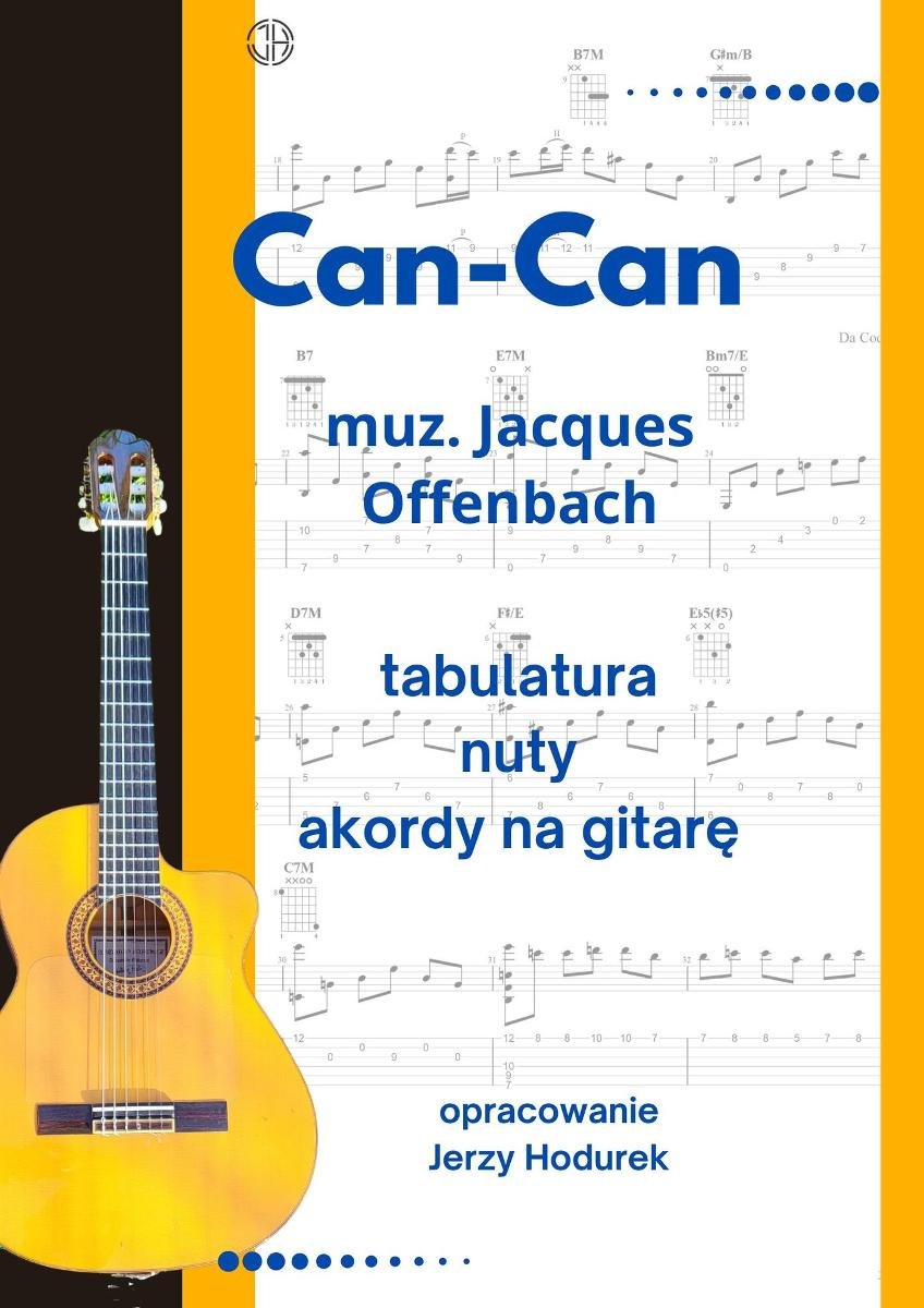 Can-Can. Jacques Offenbach. Opracowanie nuty, tabulatura, akordy na gitarę okładka