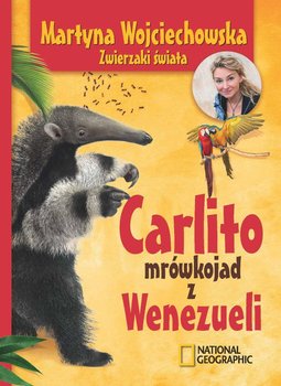 Carlito, mrówkojad z Wenezueli okładka