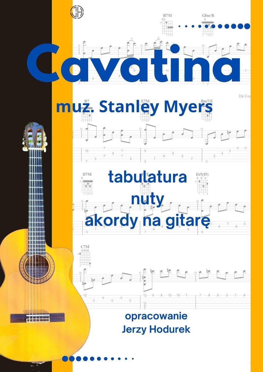 Cavatina muz. Stanley Myers. Tabulatura, nuty kordy na gitarę. okładka