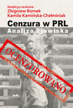 Cenzura w PRL. Analiza zjawiska okładka