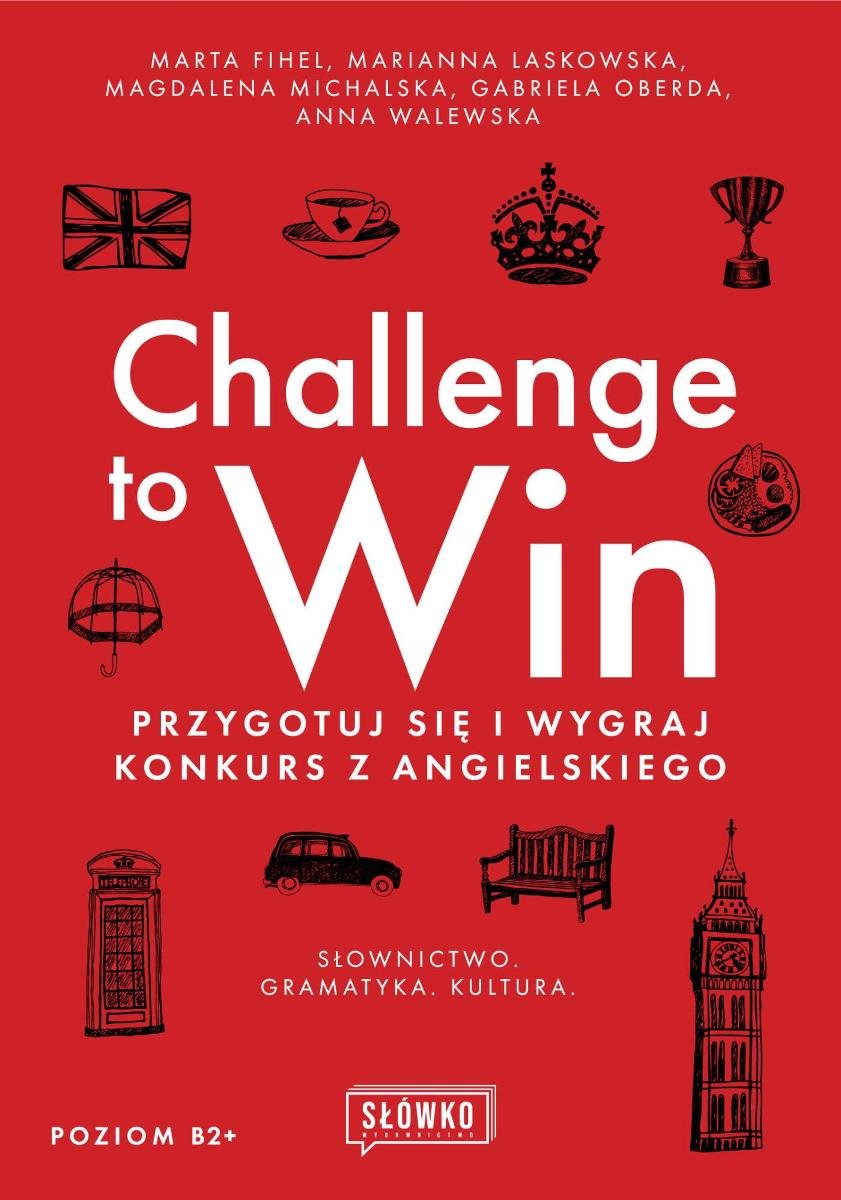 Challenge to Win. Przygotuj się i wygraj w konkursie z angielskiego okładka