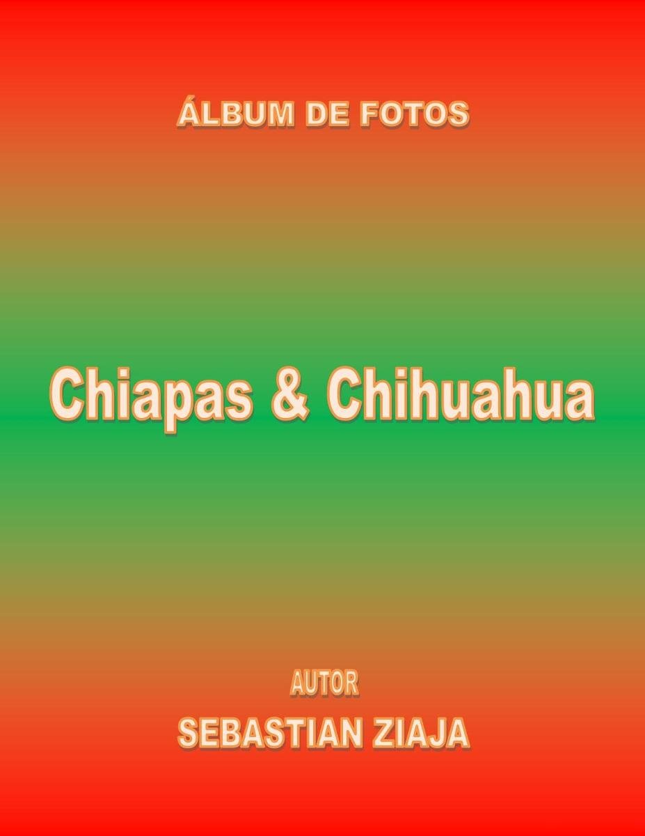 Chiapas & Chihuahua (ES) okładka