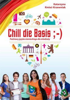 Chill die Basis. Podstawy języka niemieckiego dla młodzieży okładka