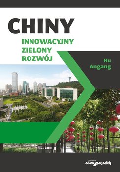 Chiny. Innowacyjny zielony rozwój okładka
