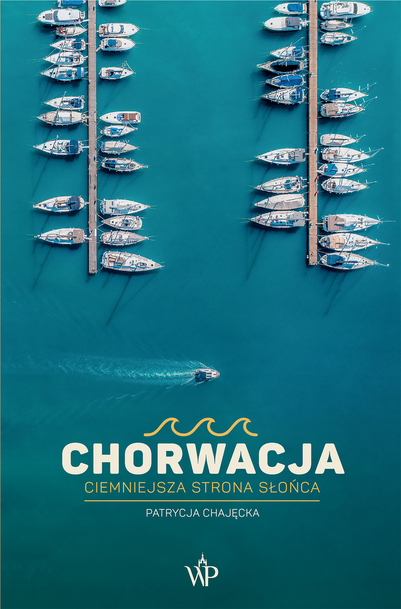 Chorwacja. Ciemniejsza strona słońca okładka
