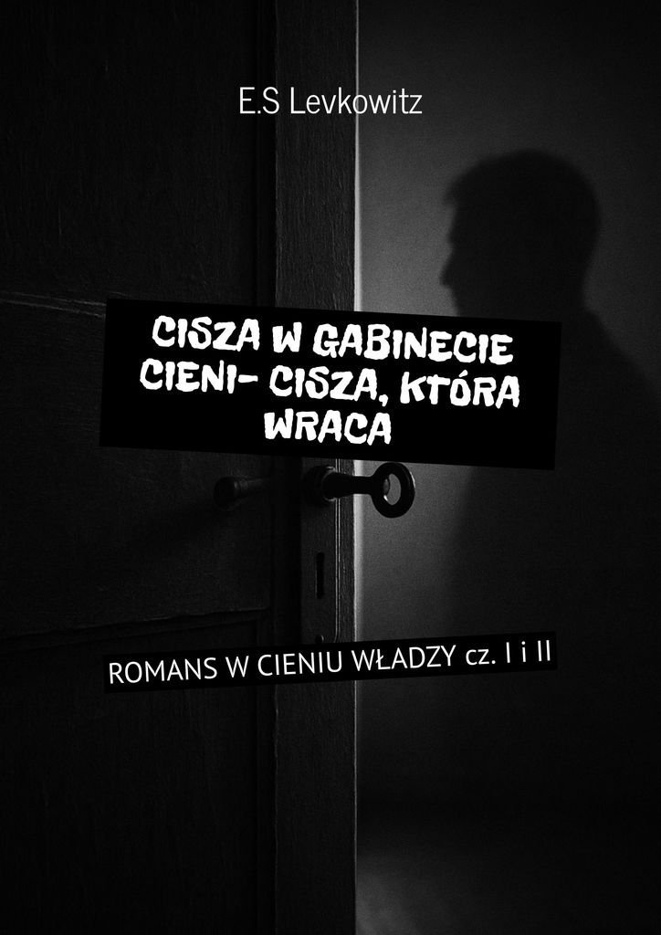 Cisza w gabinecie cieni. Cisza, która wraca okładka