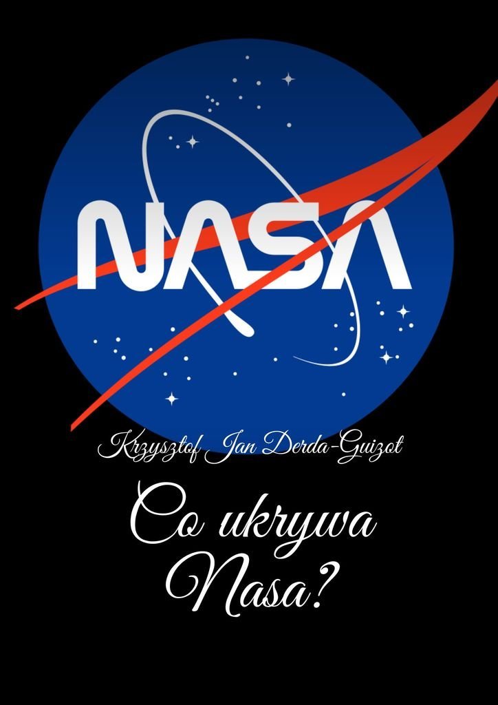 Co ukrywa NASA? okładka