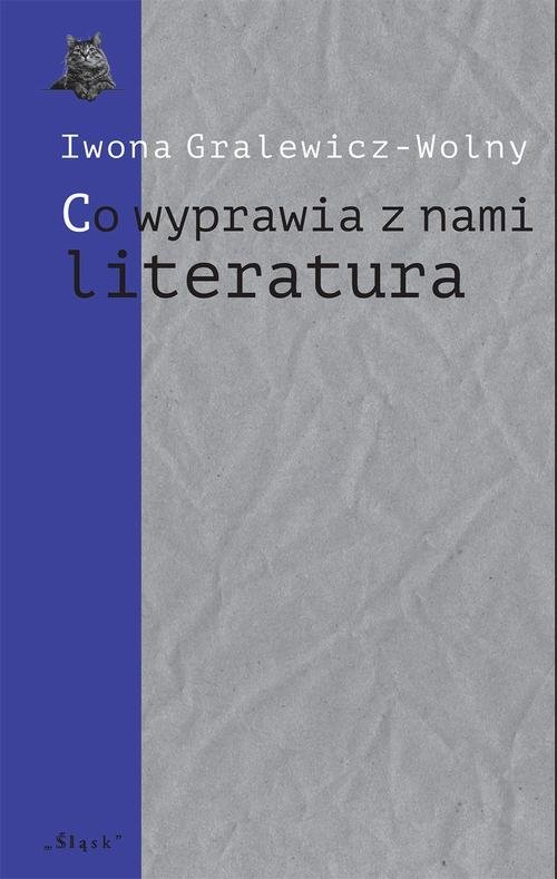 Co wyprawia z nami literatura okładka