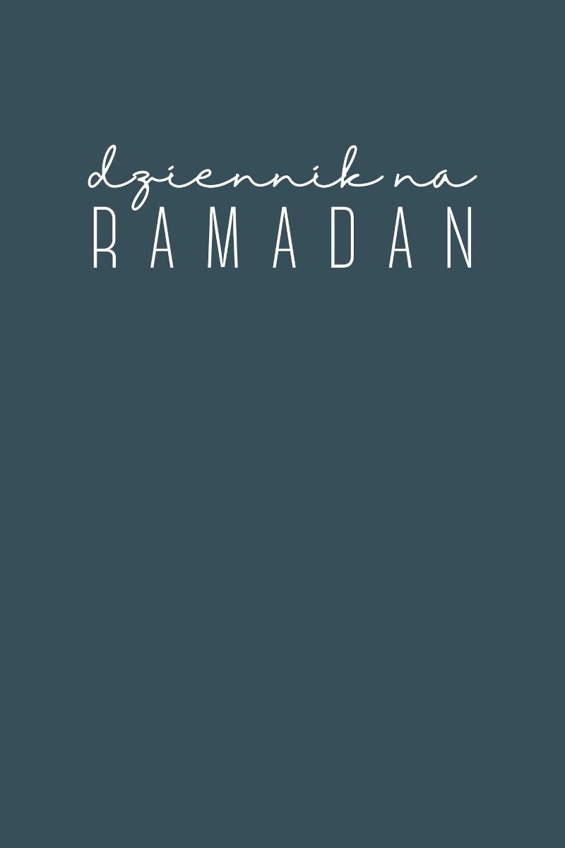 Codzienny Planer na Ramadan. Dziennik Ramadanowy okładka