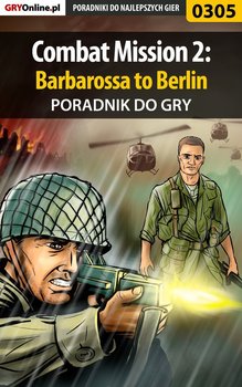 Combat Mission 2: Barbarossa to Berlin - poradnik do gry okładka