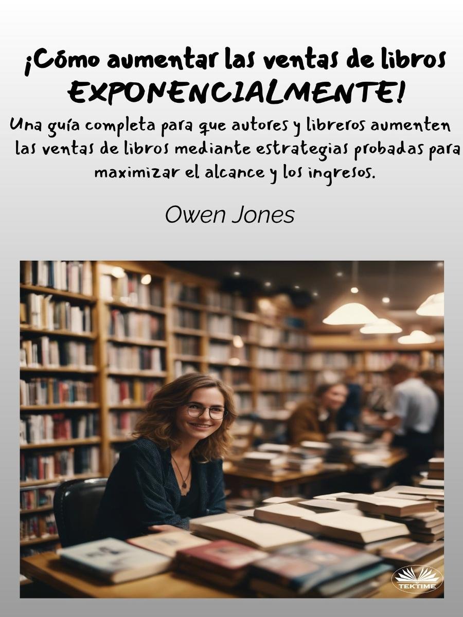 Cómo Aumentar Las Ventas De Libros Exponencialmente! okładka