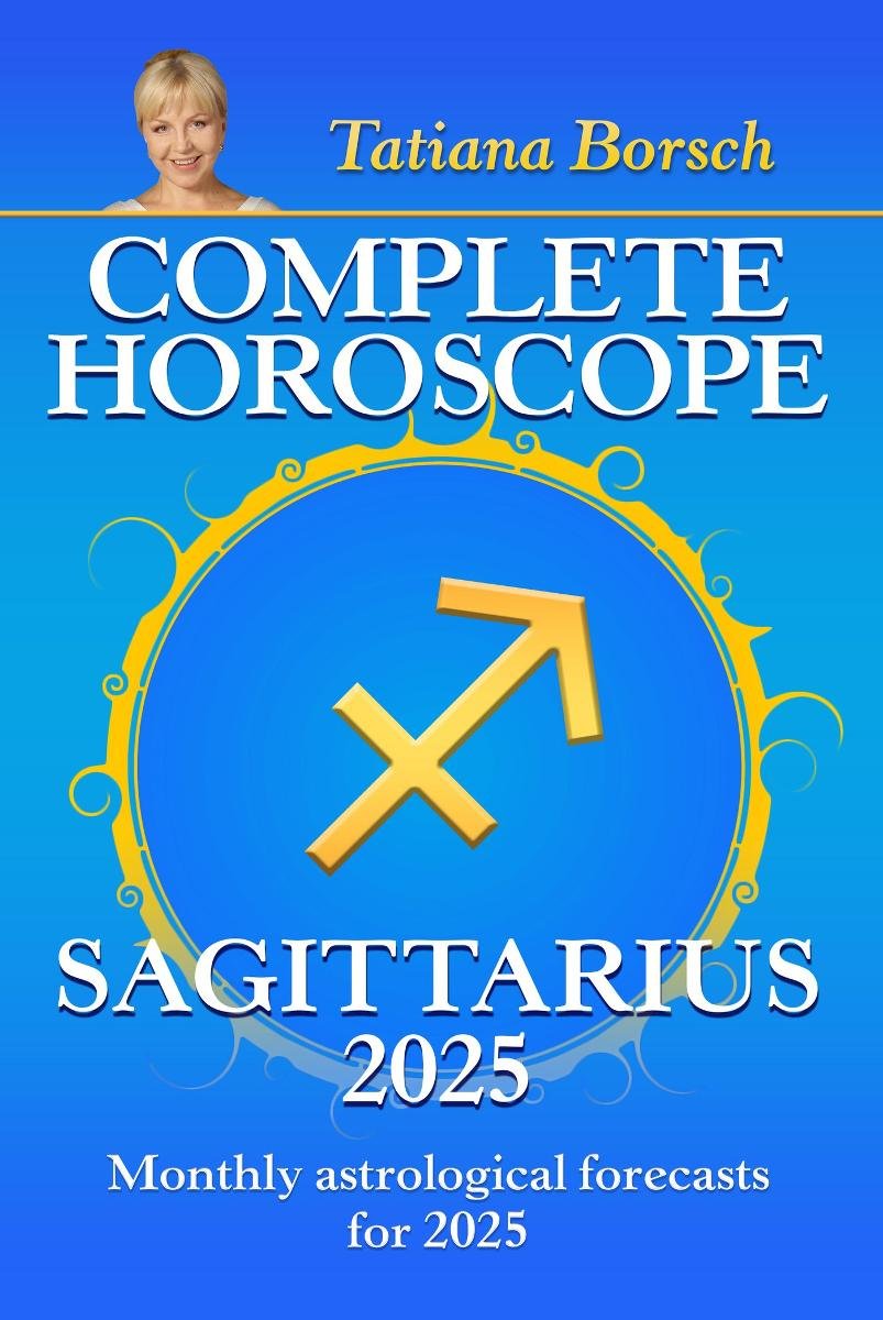 Complete Horoscope Sagittarius 2025 okładka