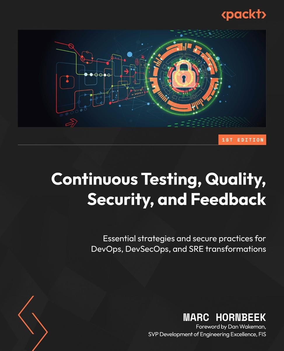 Continuous Testing, Quality, Security, and Feedback okładka