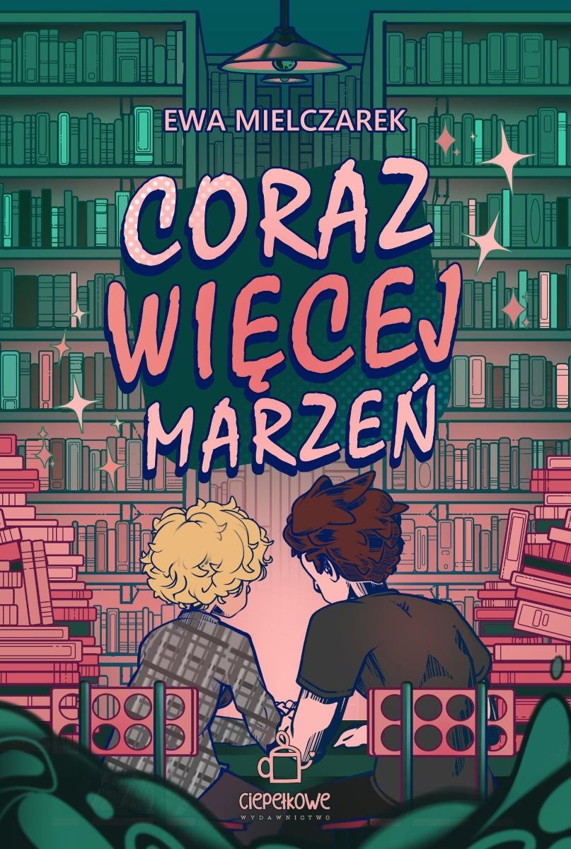 Coraz więcej marzeń okładka