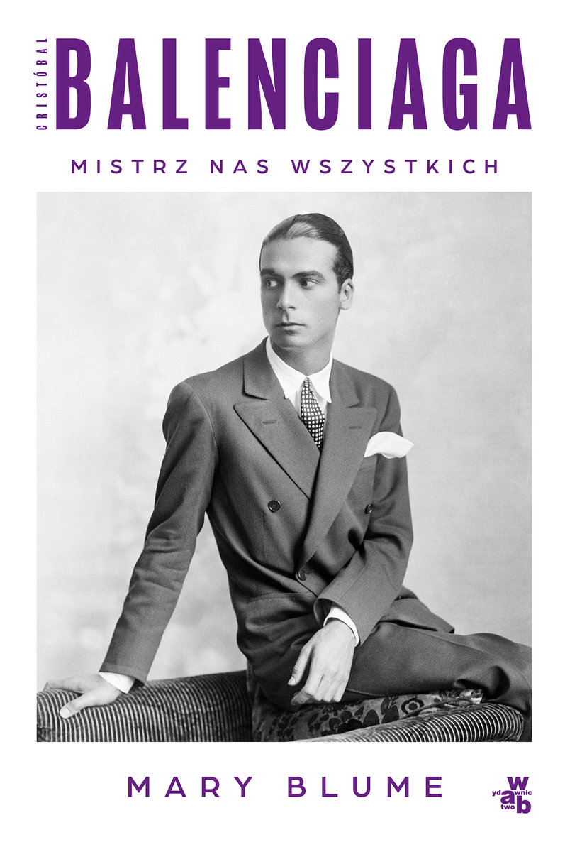 Cristóbal Balenciaga. Mistrz nas wszystkich okładka