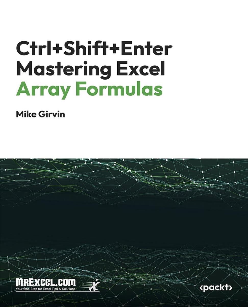 Ctrl+Shift+Enter Mastering Excel. Array Formulas okładka