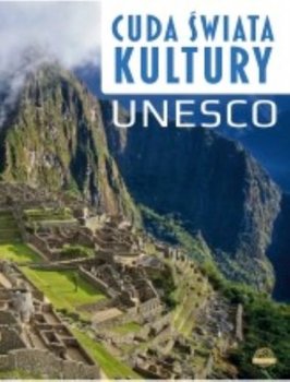 Cuda świata kultury UNESCO okładka
