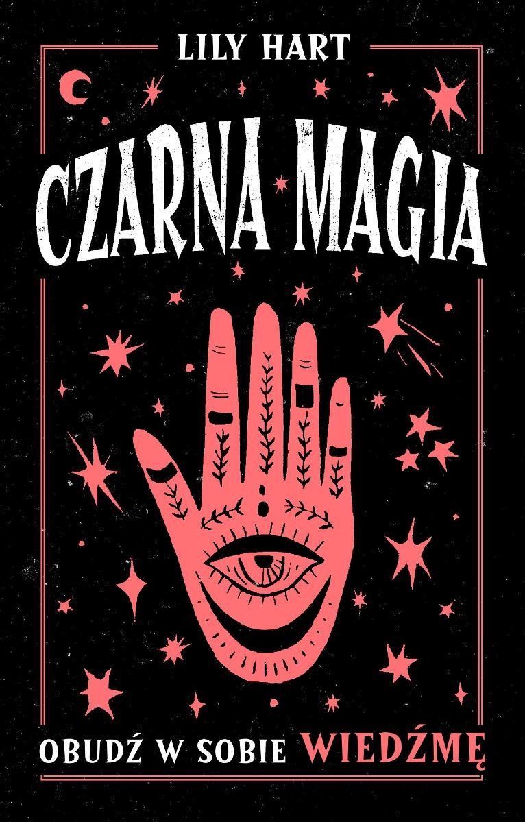 Czarna magia. Obudź w sobie wiedźmę okładka