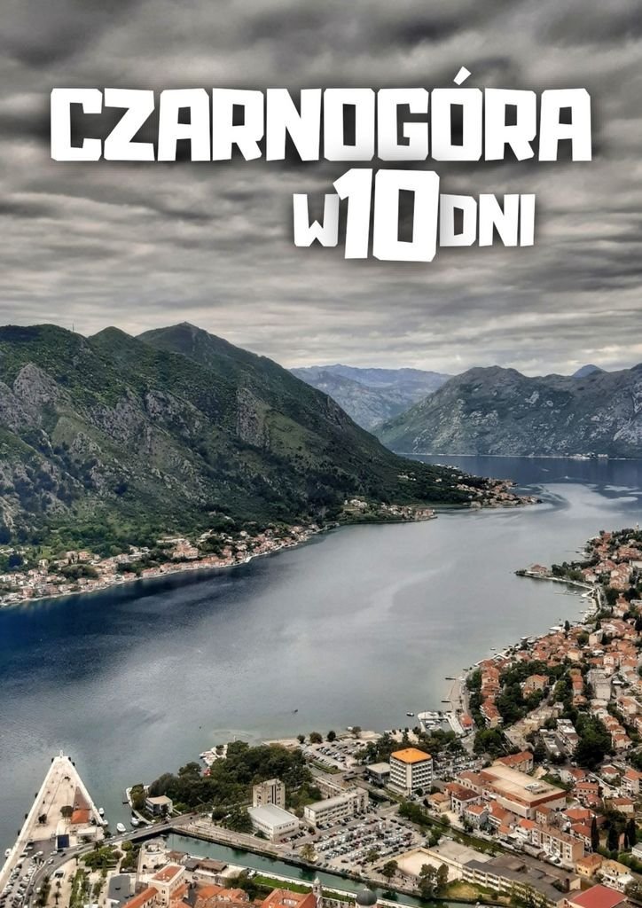 Czarnogóra w 10 dni okładka