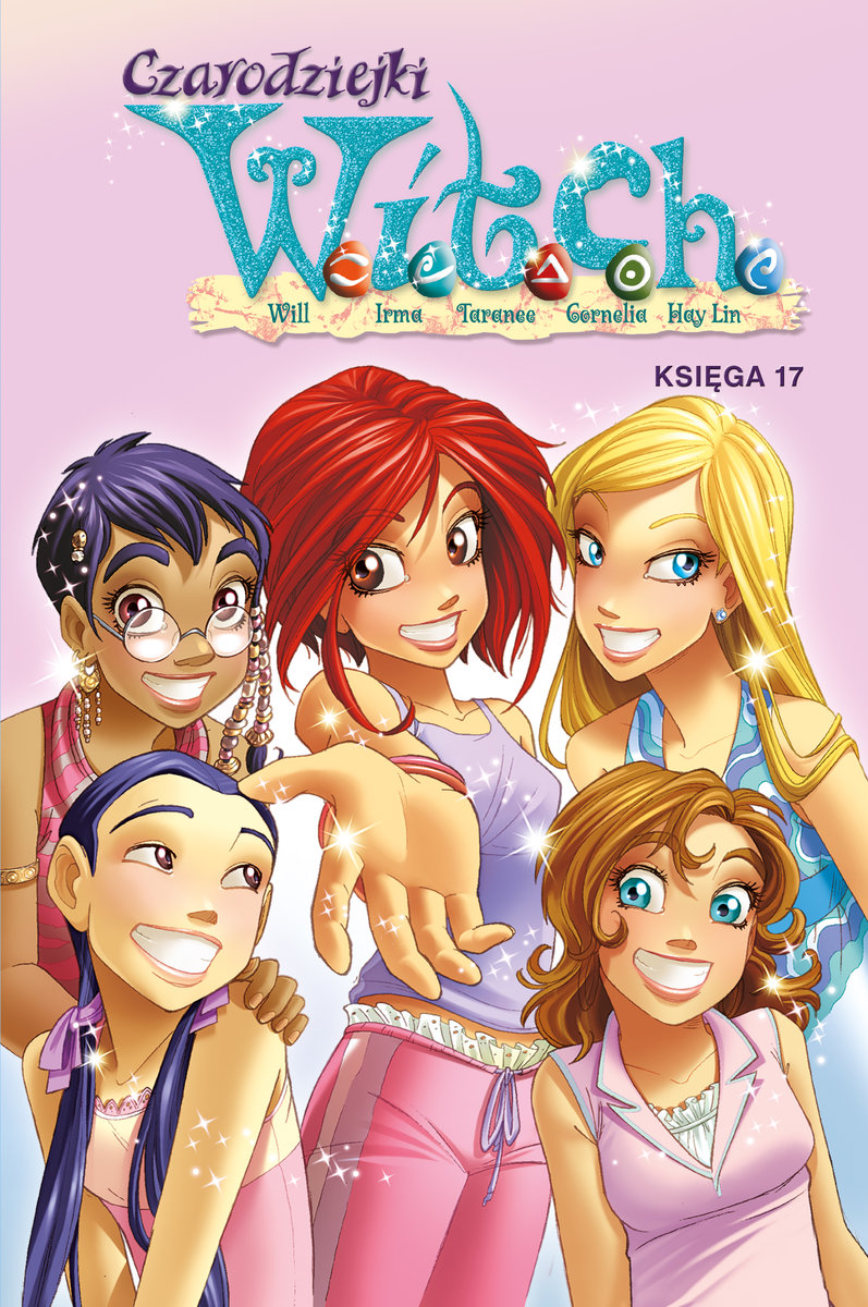 Czarodziejki W.I.T.C.H. Księga 17 okładka