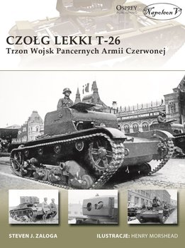 Czołg lekki T-26. Trzon Wojsk Pancernych Armii Czerwonej okładka