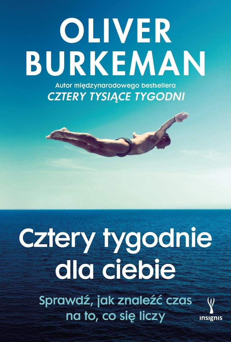 Cztery tygodnie dla ciebie. Sprawdź, jak znaleźć czas na to, co się liczy okładka